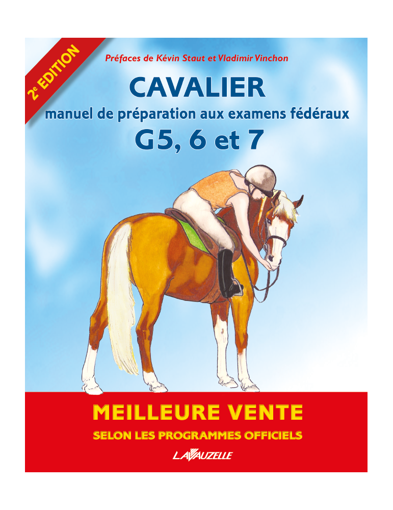 Cavalier - Manuel de préparation aux examens fédéraux G5, 6 et 7