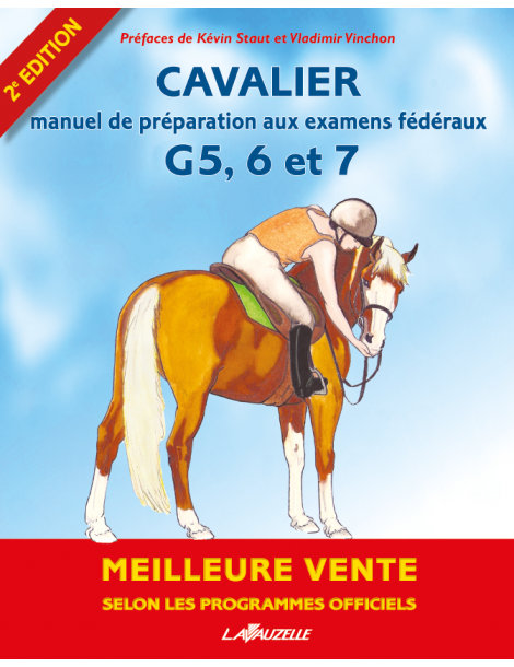 Cavalier - Manuel de préparation aux examens fédéraux G5, 6 et 7