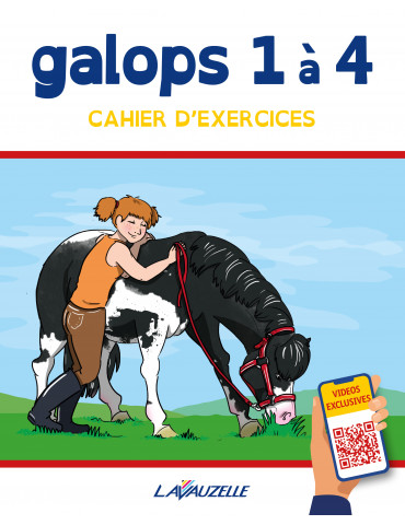galops 1 à 4 - Cahier d'Exercices - Edition 2022