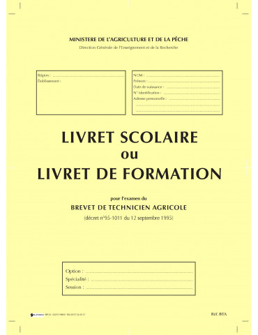 Livret scolaire - Brevet de Technicien Agricole