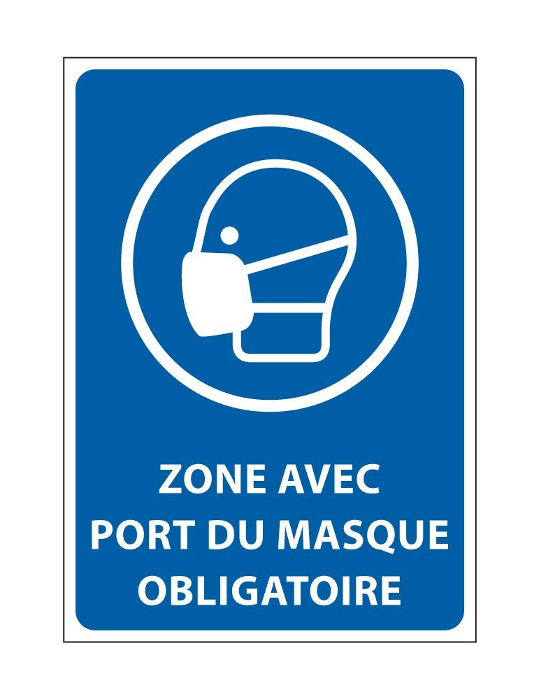 Panneau  - Zone avec port du masque obligatoire