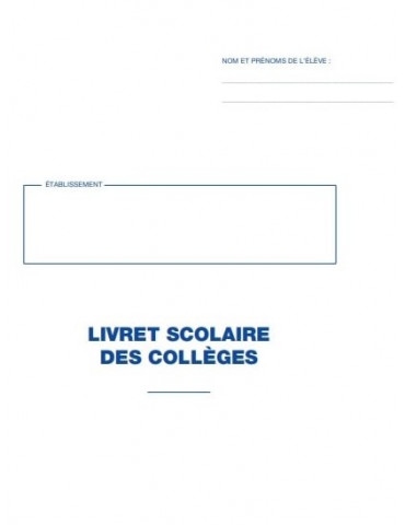 Livret scolaire des collèges sous forme de chemise